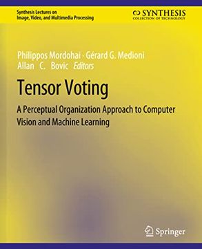 portada Tensor Voting: A Perceptual Organization Approach to Computer Vision and Machine Learning (in English)