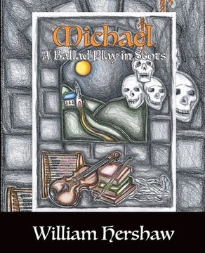 portada Michael: A Ballad Play in Scots (en Inglés)