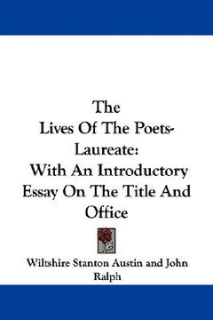 portada the lives of the poets-laureate: with an