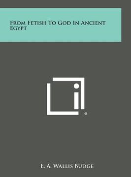 portada From Fetish to God in Ancient Egypt