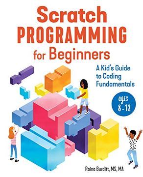 portada Scratch Programming for Beginners: A Kid's Guide to Coding Fundamentals (in English)