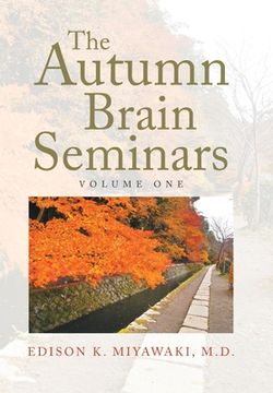 portada The Autumn Brain Seminars: Volume One (en Inglés)