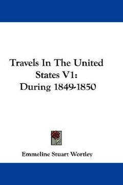 portada travels in the united states v1: during