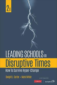 portada Leading Schools in Disruptive Times: How to Survive Hyper-Change (en Inglés)
