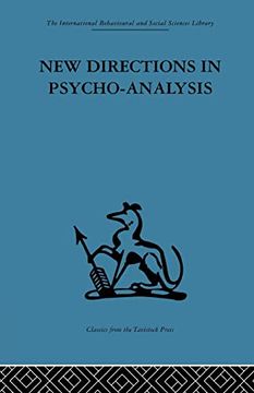 portada New Directions in Psycho-Analysis: The Significance of Infant Conflict in the Pattern of Adult Behaviour (en Inglés)