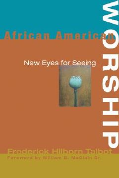 portada african american worship: new eyes for seeing (en Inglés)