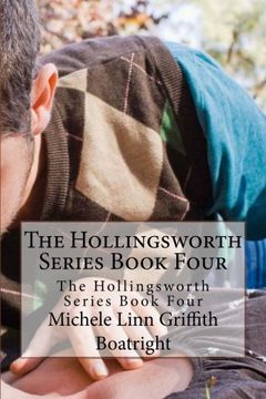 portada The Hollingsworth Series Book Four: The Hollingsworth Series Book Four