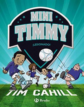portada Mini Timmy -¡ Lesionado! (in Spanish)