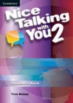 portada NICE TALKING WITH YOU LEVEL 2 STUDENT S BOOK (En papel) (in English)