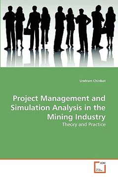 portada project management and simulation analysis in the mining industry (en Inglés)