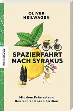 portada Spazierfahrt Nach Syrakus: Mit dem Fahrrad von Deutschland Nach Sizilien (in German)