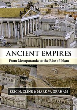 portada Ancient Empires: From Mesopotamia to the Rise of Islam (en Inglés)