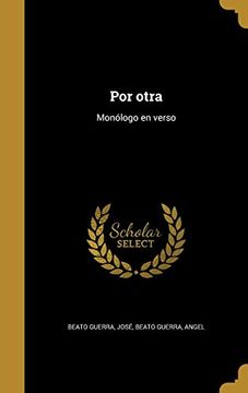 portada Por Otra: Monólogo en Verso (in Spanish)