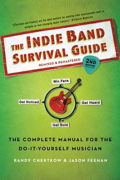 portada the indie band survival guide (en Inglés)