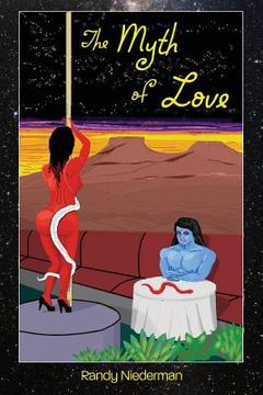 portada The Myth of Love (in English)