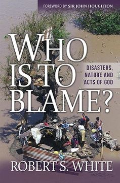 portada Who is to Blame?: Disasters, nature, and acts of God