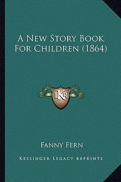portada a new story book for children (1864) (in English)
