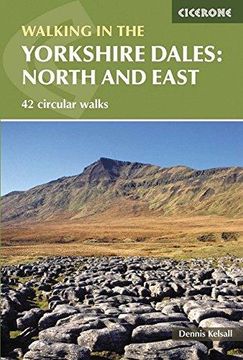 portada Walking in the Yorkshire Dales: North and East: Howgills, Mallerstang, Swaledale, Wensleydale, Coverdale and Nidderdale (Paperback) (en Inglés)