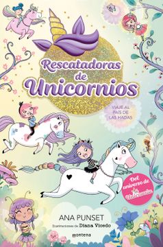 portada Rescatadoras de Unicornios 2 - Viaje al país de las hadas (en Castellano)