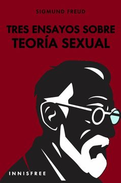 Tres ensayos sobre teoría sexual (in Spanish)