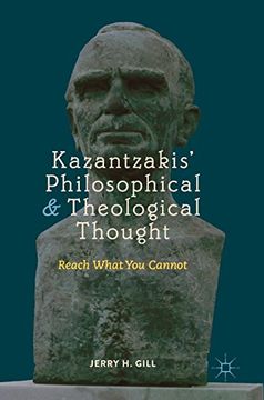portada Kazantzakis' Philosophical and Theological Thought: Reach What You Cannot (en Inglés)