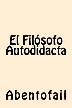 portada El Filosofo Autodidacta (in Spanish)