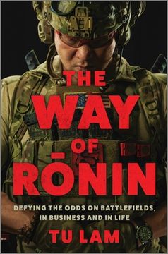 portada The Way of Ronin: Defying the Odds on Battlefields, in Business and in Life