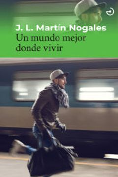 portada Un Mundo Mejor Donde Vivir (in Spanish)