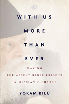 portada With us More Than Ever: Making the Absent Rebbe Present in Messianic Chabad (Spiritual Phenomena) (en Inglés)