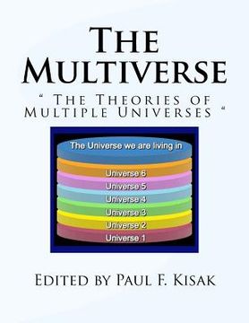 portada The Multiverse: " The Theories of Multiple Universes " (en Inglés)