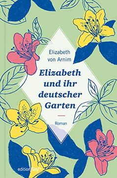 portada Elizabeth und ihr Deutscher Garten: Roman (en Alemán)