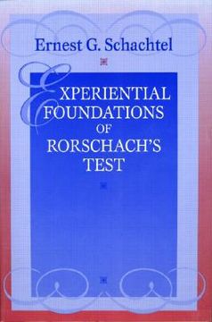 portada experiential foundations of rorschach's test (en Inglés)