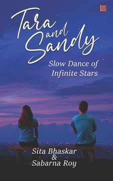 portada Tara and Sandy: Slow Dance of Infinite Stars (en Inglés)