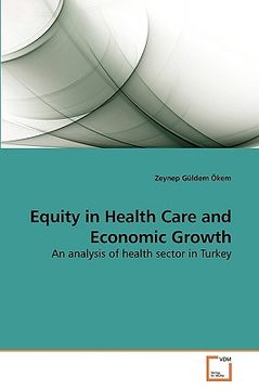 portada equity in health care and economic growth (en Inglés)