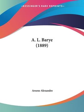 portada A. L. Barye (1889) (in French)