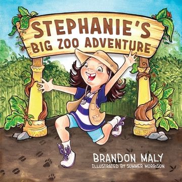 portada Stephanie's Big Zoo Adventure (en Inglés)
