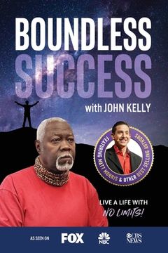 portada Boundless Success with John Kelly (in English)
