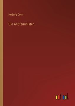portada Die Antifeministen (en Alemán)