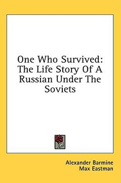 portada one who survived: the life story of a russian under the soviets (en Inglés)