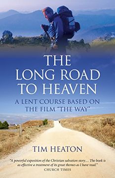 portada The Long Road to Heaven: A Lent Course Based on the Film the Way (en Inglés)