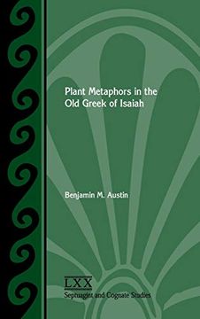 portada Plant Metaphors in the old Greek of Isaiah (Septuagint and Cognate Studies) (en Inglés)
