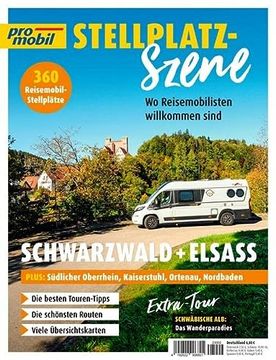 portada Pro Mobil Stellplatz-Szene - Schwarzwald Plus Oberrhein und Elsass (en Alemán)