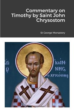 portada Commentary on Timothy by Saint John Chrysostom (en Inglés)