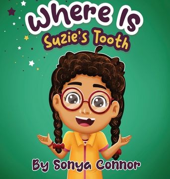 portada Where is Suzie's Tooth (in English)