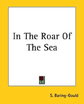 portada in the roar of the sea (en Inglés)