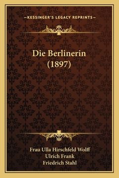 portada Die Berlinerin (1897) (in German)