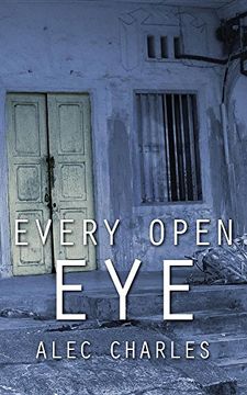 portada Every Open Eye (Our Shadows will Remain)