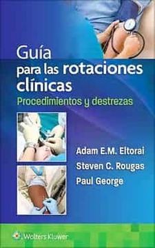 portada Guía Para Las Rotaciones Clínicas. Procedimientos Y Destrezas (in Spanish)
