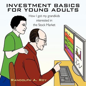 portada investment basics for young adults: how i got my grandkids interested in the stock market (en Inglés)