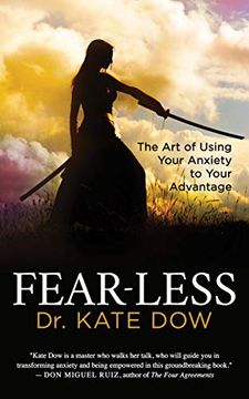 portada Fear-Less: The art of Using Your Anxiety to Your Advantage (en Inglés)